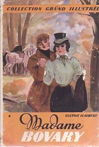 Livrenpoche : Madame Bovary Tome I - Gustave Flaubert - Livre