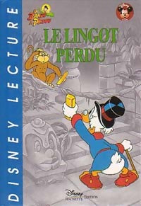 Livrenpoche : La bande à Picsou : Le lingot perdu - Walt Disney - Livre