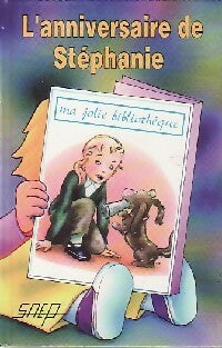 Livrenpoche : L'anniversaire de Stéphanie - Jean-François Radiguet - Livre