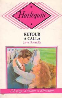 Livrenpoche : Retour à Calla - Jane Donnelly - Livre