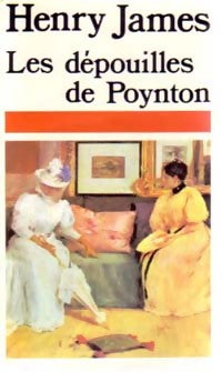 Les dépouilles de Poynton - Henry James - Livre