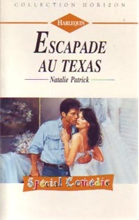 Livrenpoche : Escapade au Texas - Natalie Patrick - Livre