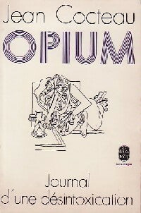 Livrenpoche : Opium - Jean Cocteau - Livre