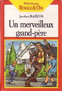 Livrenpoche : Un merveilleux grand-père - Jaroslava Bla?ková - Livre