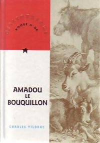 Amadou le bouquillon - Charles Vildrac - Livre