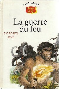 Livrenpoche : La guerre du feu - Joseph-Henry Rosny Ainé - Livre