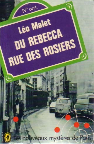 Du Rébecca rue des Rosiers - Léo Malet - Livre