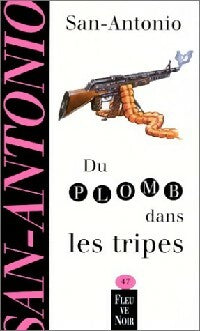 Livrenpoche : Du plomb dans les tripes - San-Antonio - Livre