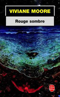 Livrenpoche : Rouge sombre - Viviane Moore - Livre