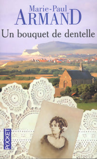 Livrenpoche : Un bouquet de dentelle - Marie-Paul Armand - Livre