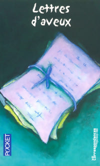 Livrenpoche : Lettres d'aveux - Collectif - Livre