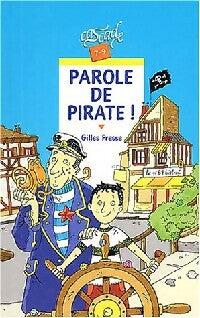 Livrenpoche : Parole de pirate - Gilles Fresse - Livre
