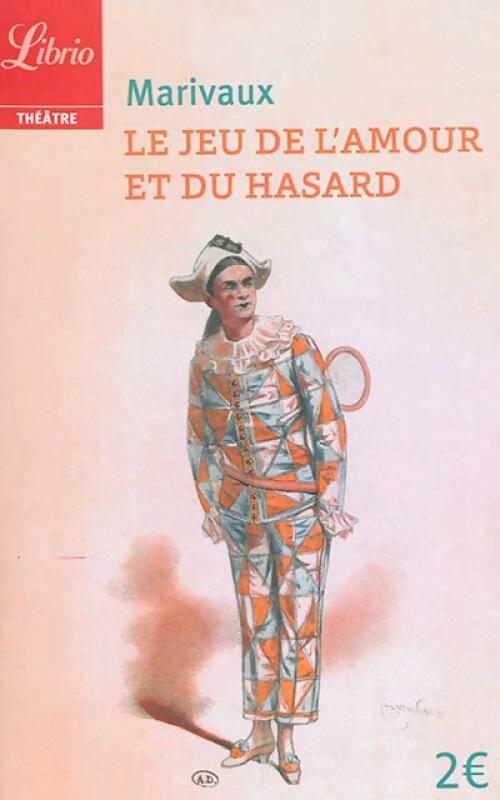 Livrenpoche : Le jeu de l'amour et du hasard - Marivaux - Livre