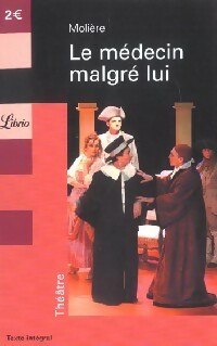 Livrenpoche : Le médecin malgré lui - Molière - Livre
