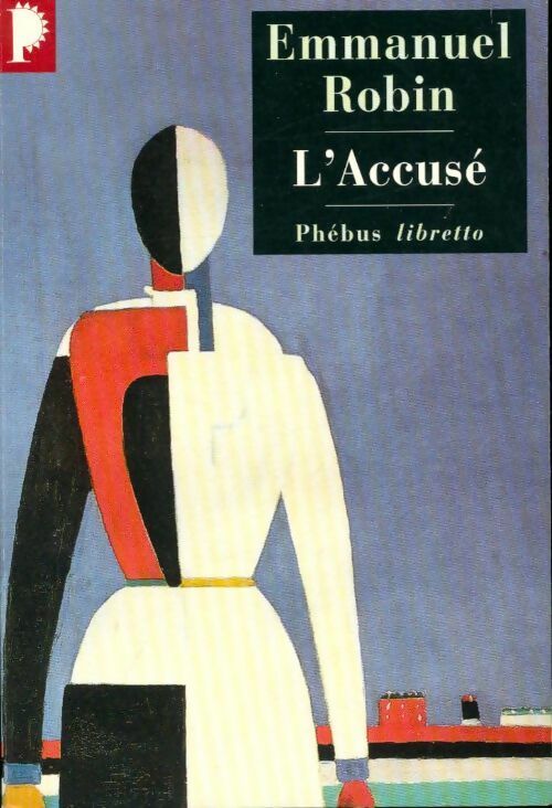 Livrenpoche : L'accusé - Emmanuel Robin - Livre