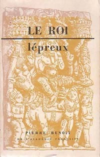Livrenpoche : Le roi lépreux - Pierre Benoit - Livre