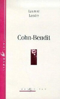 Livrenpoche : Cohn-Bendit - Laurent Lemire - Livre
