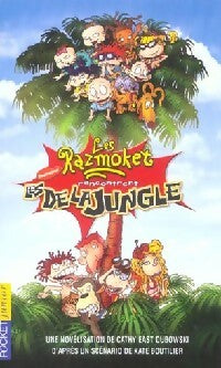 Livrenpoche : Les Razmoket Tome III : Rencontrent les de la Jungle - Cathy East Dubowski - Livre