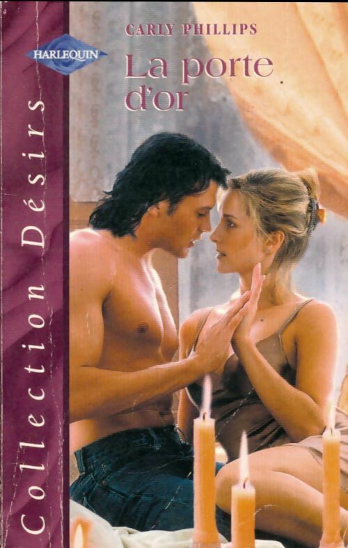 Livrenpoche : La porte d'or - Carly Phillips - Livre