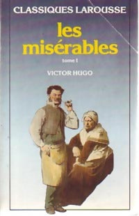 Livrenpoche : Les misérables Tome I (extraits) - Victor Hugo - Livre