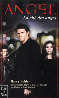 Livrenpoche : La cité des anges - Nancy Holder - Livre