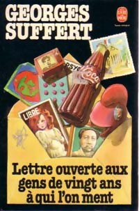 Livrenpoche : Lettre ouverte aux gens de vingt ans à qui l'on ment - Georges Suffert - Livre
