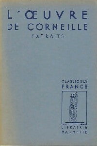 Livrenpoche : L'oeuvre de Corneille - Pierre Corneille - Livre