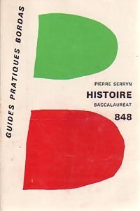 Livrenpoche : L'histoire au baccalauréat - Pierre Serryn - Livre