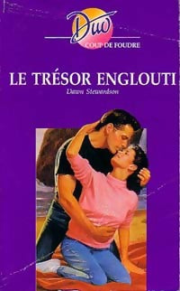 Livrenpoche : Le trésor englouti - Dawn Stewardson - Livre