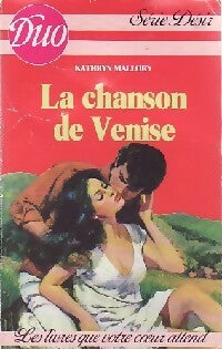 Livrenpoche : La chanson de Venise - Kathryn Mallory - Livre
