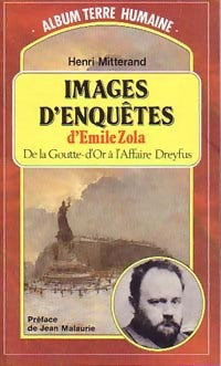 Livrenpoche : Images d'enquête d'Emile Zola - Henri Mitterand - Livre