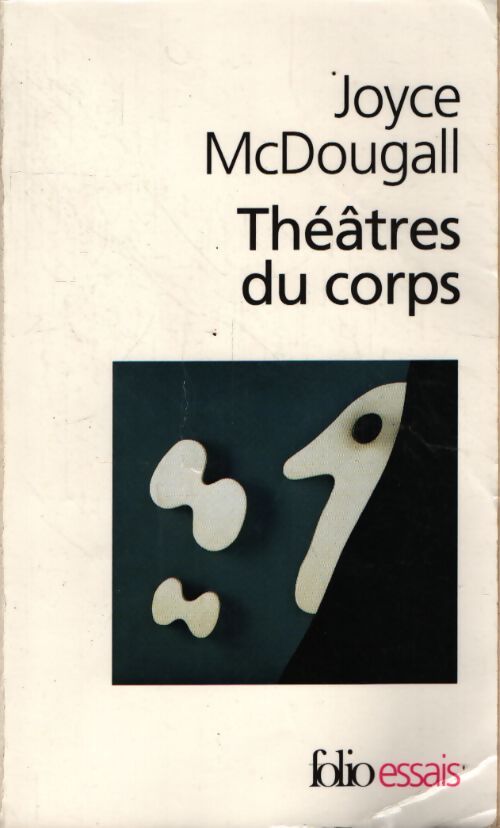 Théâtres du corps - Joyce McDougall - Livre