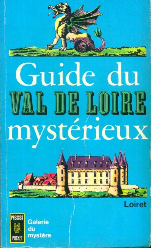Livrenpoche : Guide du Val de Loire mystérieux - Inconnu - Livre