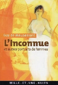 Livrenpoche : L'inconnue et autres portraits de femmes - Guy De Maupassant - Livre