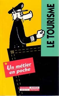 Livrenpoche : Le tourisme - Dominique Voisin - Livre