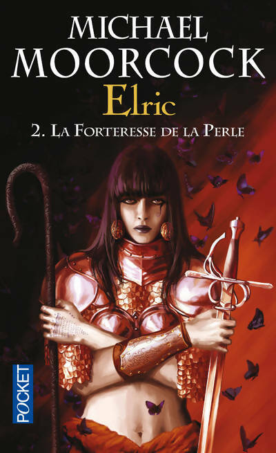Livrenpoche : Le cycle d'Elric Tome II : La forteresse de la perle - Michael Moorcock - Livre