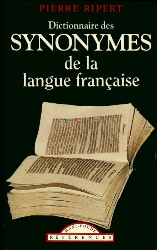 Livrenpoche : Dictionnaire des synonymes de la langue française - Pierre Ripert - Livre