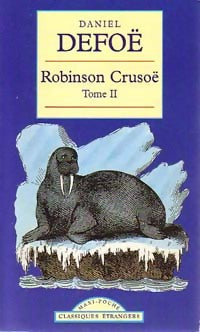 Livrenpoche : Robinson Crusoé Tome II - Daniel Defoe - Livre