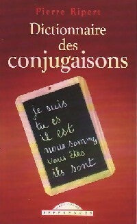 Livrenpoche : Dictionnaire des conjugaisons - Pierre-Ripert - Livre