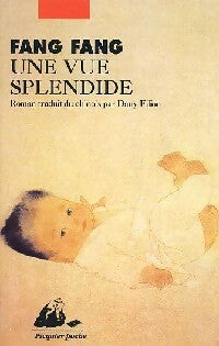 Livrenpoche : Une vue splendide - Fang Fang - Livre