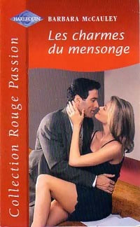 Livrenpoche : Les charmes du mensonge - Barbara McCauley - Livre