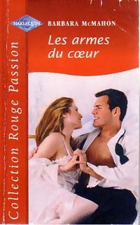 Livrenpoche : Les armes du coeur - Barbara McMahon - Livre
