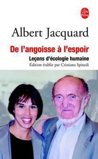 Livrenpoche : De l'angoisse à l'espoir - Albert Jacquard - Livre