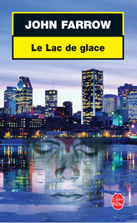 Livrenpoche : Le lac de glace - John Farrow - Livre