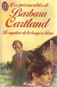 Le mystère de la bruyère bleue - Barbara Cartland - Livre