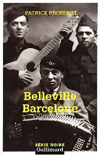 Livrenpoche : Belleville-Barcelone - Patrick Pécherot - Livre