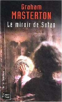 Livrenpoche : Le miroir de Satan - Graham Masterton - Livre