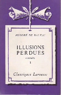 Livrenpoche : Illusions perdues (extraits) Tome I - Honoré De Balzac - Livre