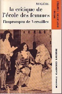 La critique de l'école des femmes / L'impromptu de Versailles - Molière - Livre