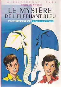 Livrenpoche : Le mystère de l'éléphant bleu - Enid Blyton - Livre
